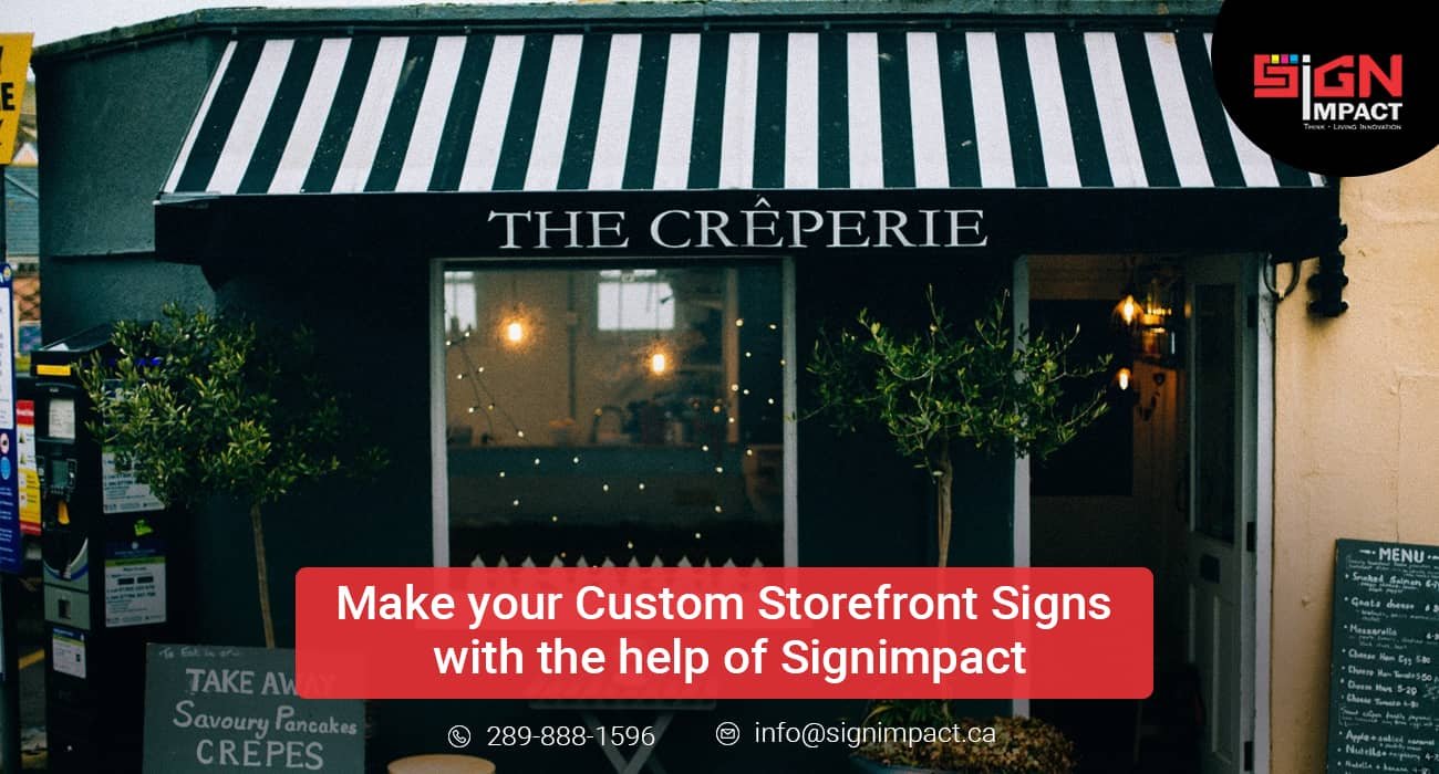 make your custom storefront signs with the help of signimpact