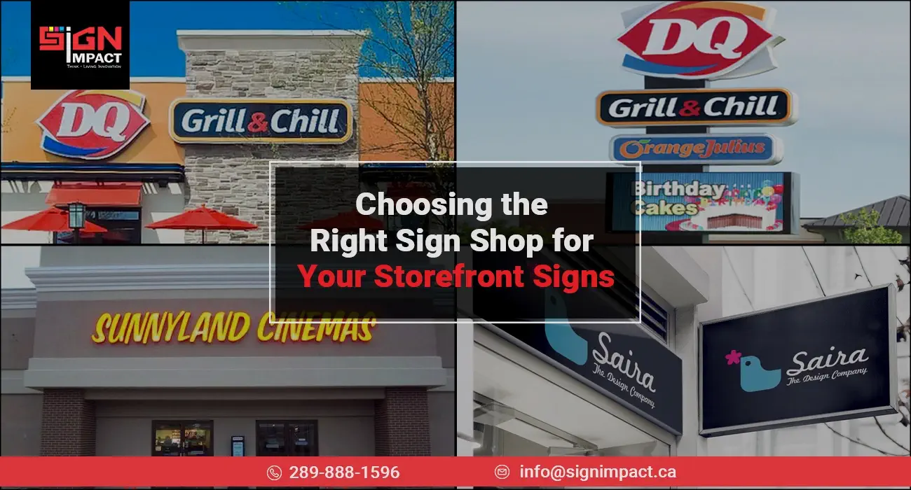 choosing the right sign shop for your storefront signs