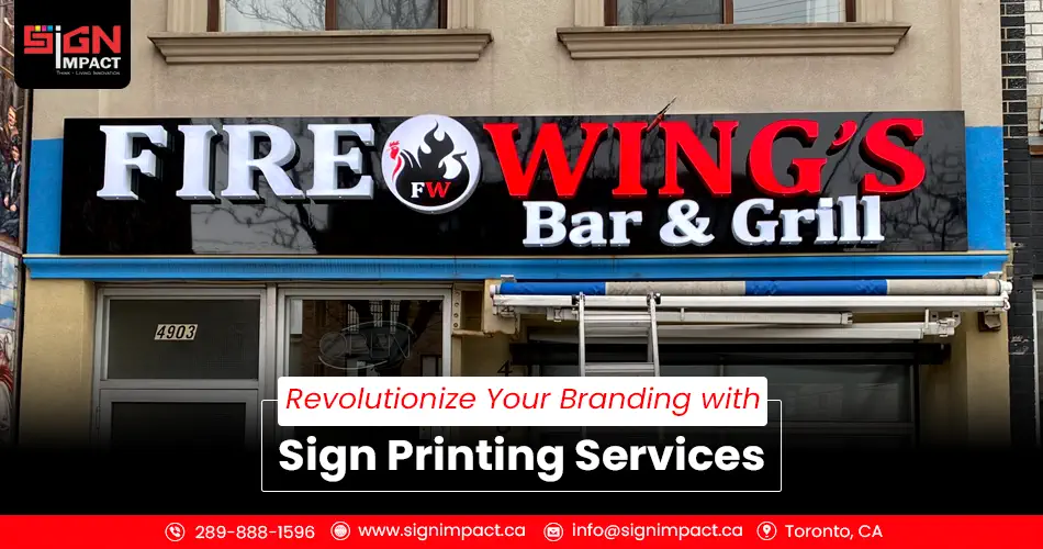 Revolutionize Your Branding with Sign Printing Services