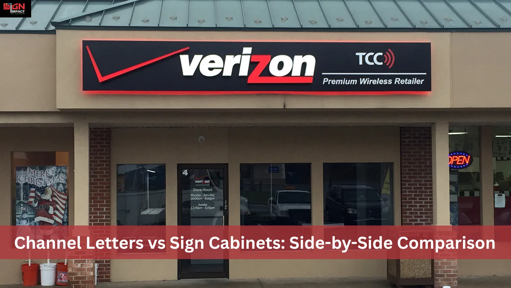 Channel Letters vs Sign Cabinets Side-by-Side Comparison