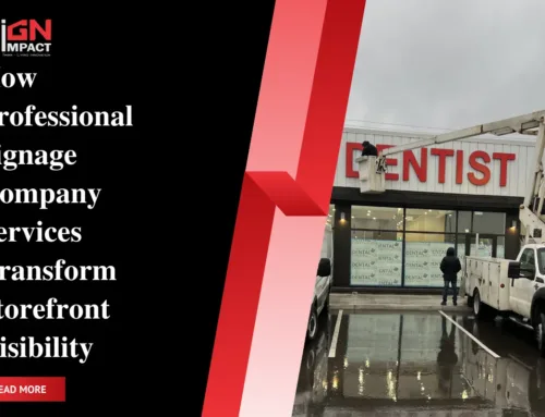 How Professional Signage Company Services Transform Storefront Visibility